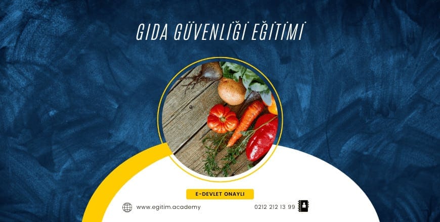 Gıda G&uuml;venliği Eğitimi