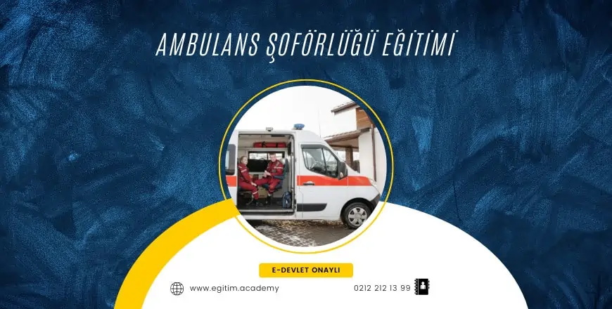 ambulans şoförlüğü SERTİFİKASI